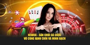 New88 - Sân Chơi Cá Cược Vô Cùng Xanh Chín Và Minh Bạch